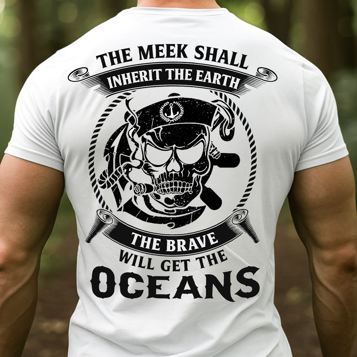 Navy Veteran Skull Shirt, Sweatshirt, Hoodie – The Brave Will Get The Oceans Tee, Sailor Military Pride Shirt, Veteran Gift