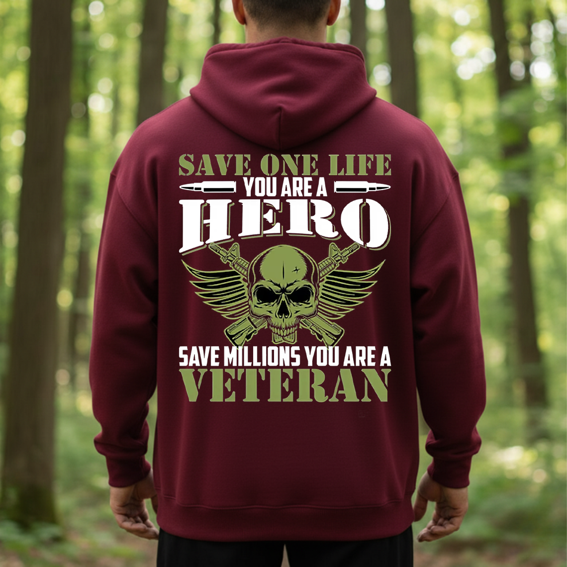 Military Veteran Hero Shirt, Sweatshirt, Hoodie – Save One Life You’re a Hero Save Millions You’re a Veteran Tee