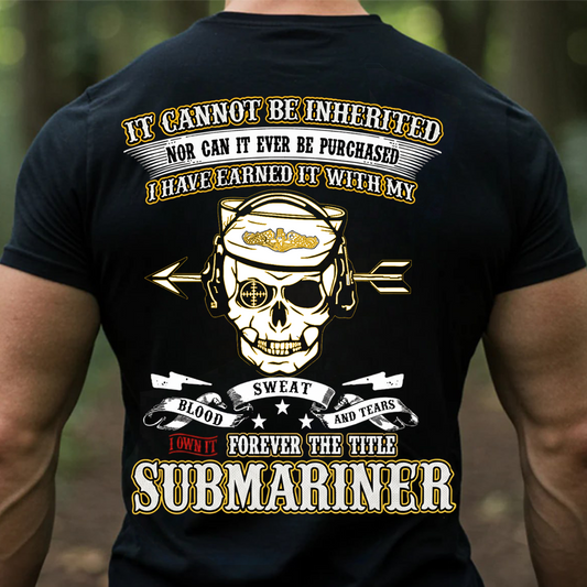 Submarine Veteran T-Shirt – Blood Sweat and Tears Skull Navy Dolphins T-shirt  – Silent Service Military Pride Shirt