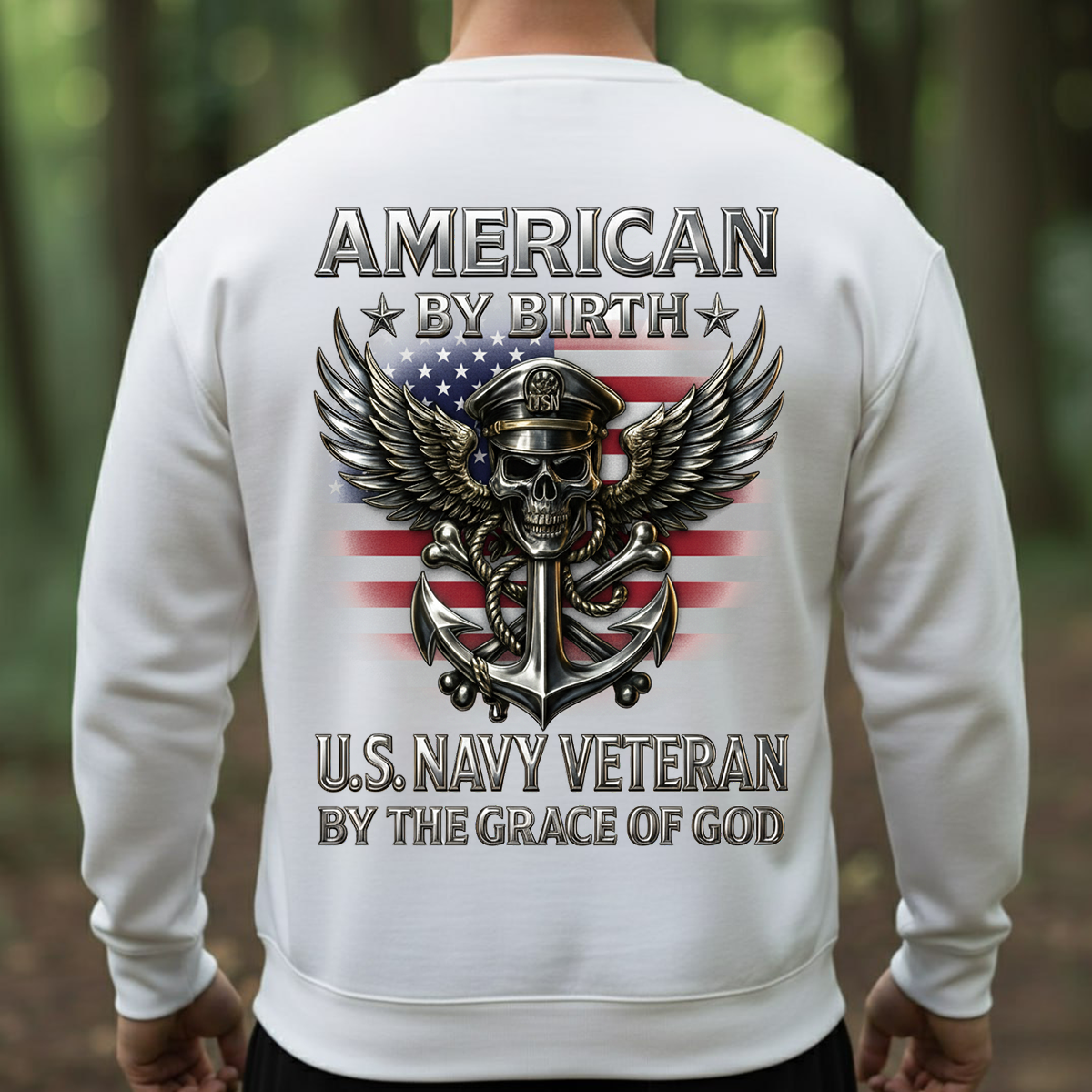 U.S. Navy Veteran T-Shirt – American by Birth, By the Grace of God – Gift For Veteran