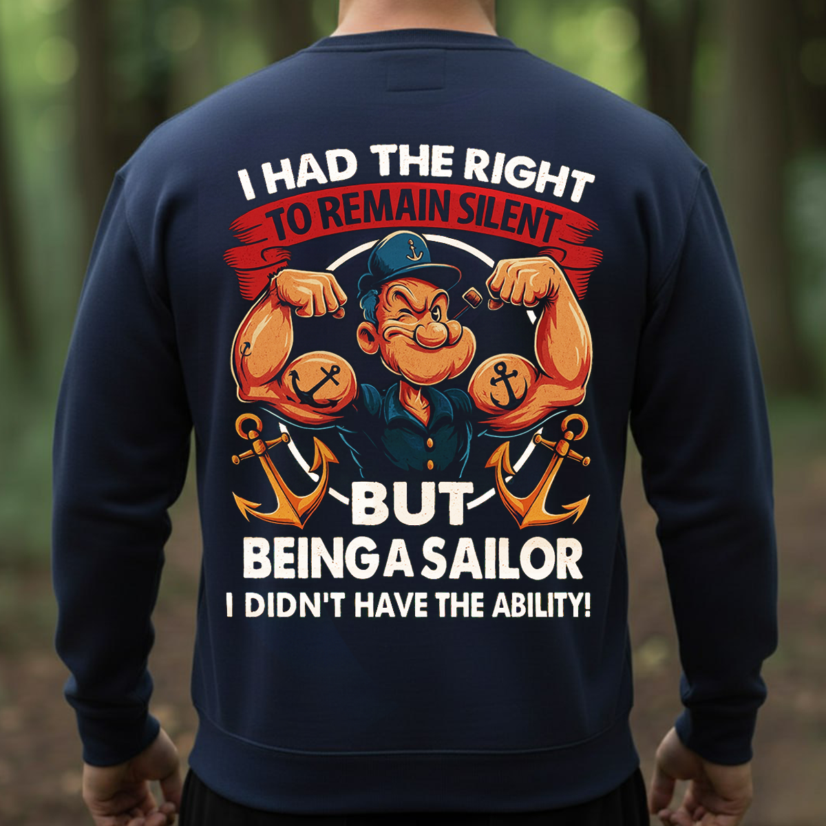 “I Had the Right to Remain Silent”- Navy Veteran Humor T-shirt, Hoodie, T-shirt- Gift For Navy Veteran