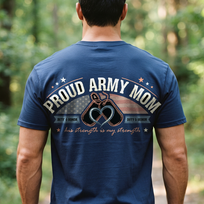 "Proud Army Mom" T-Shirt – Military Family Pride Gift for Wife Mom Husband