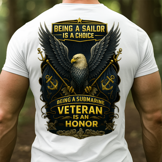 Being a Submarine Veteran Is an Honor T-Shirt, Proud US Navy Sailor Military Eagle Tee