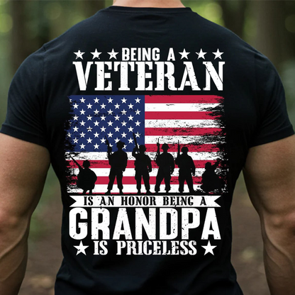 Being a Veteran Is an Honor Being a Grandpa Is Priceless T-Shirt – Military Grandpa Veteran Gift