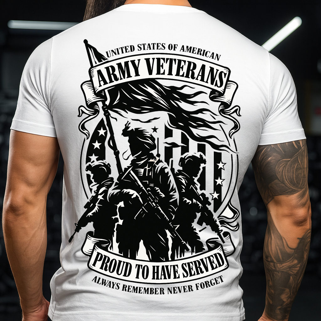 Army Veterans T-Shirt – Proud to Have Served Military Tee for Dad & Grandpa, Always Remember Never Forget Veteran Gift