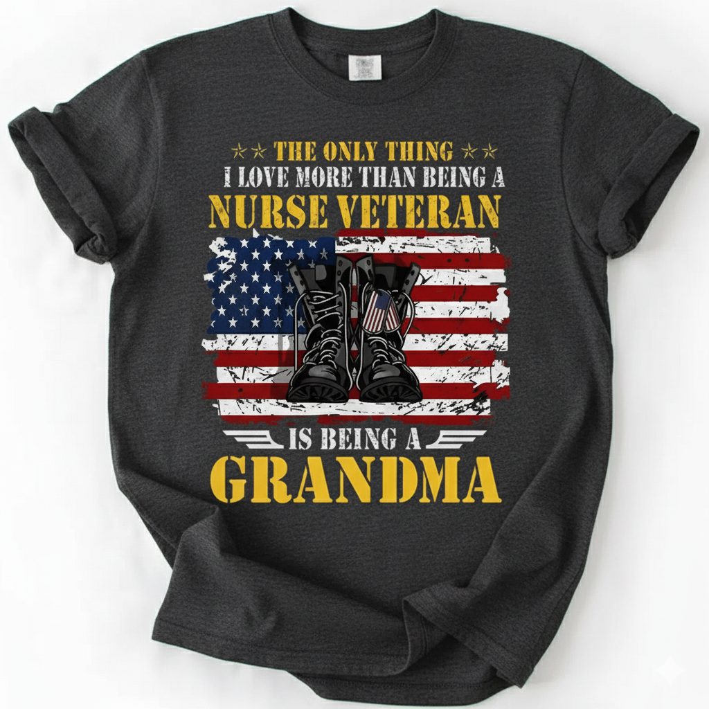 Proud Grandma Nurse Veteran T-Shirt – Military Women’s Gift Tee – Family Love Tribute Shirt