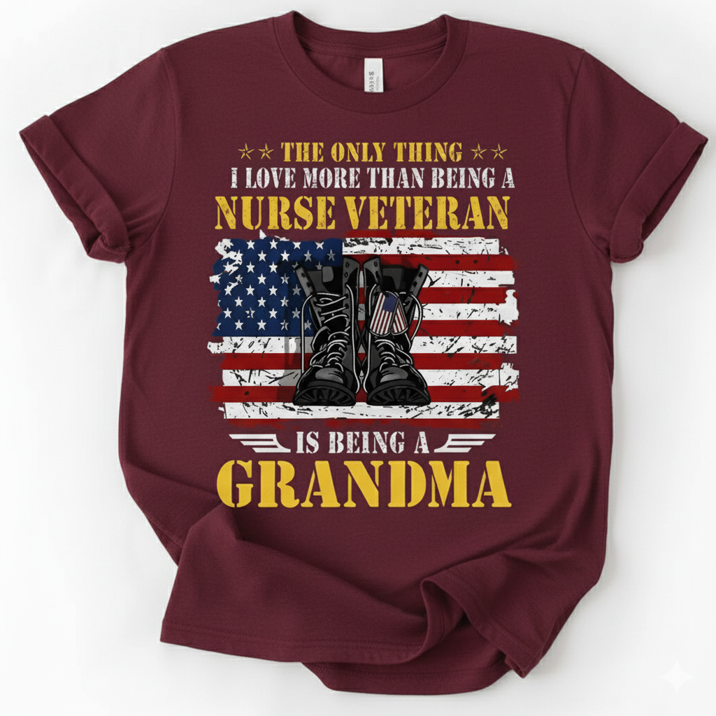 Proud Grandma Nurse Veteran T-Shirt – Military Women’s Gift Tee – Family Love Tribute Shirt