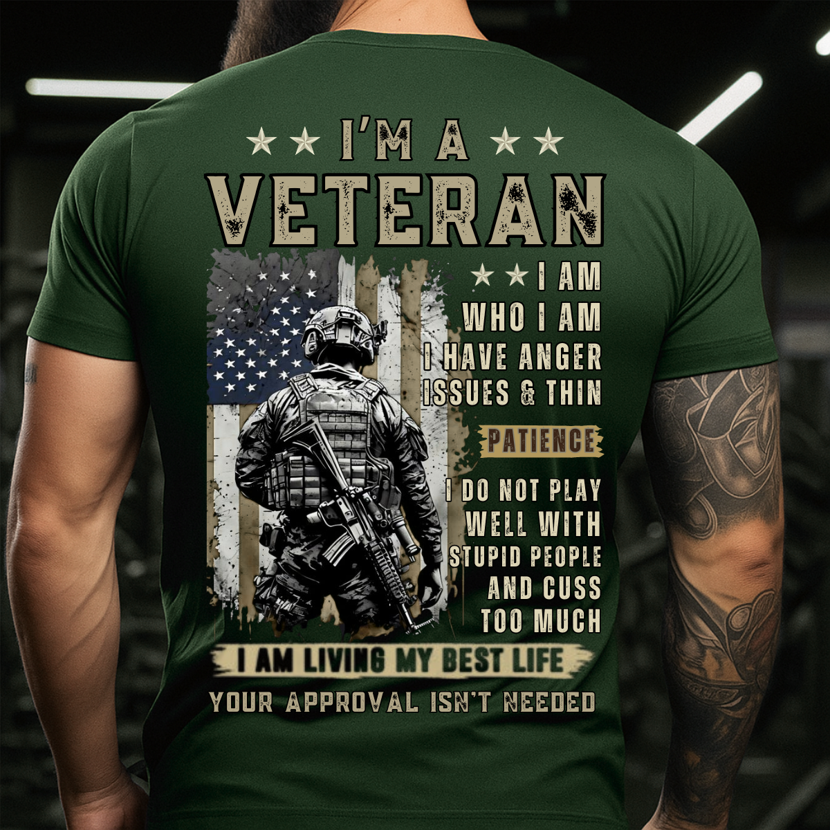 I'm a Veteran T-Shirt - Military Army Soldier Shirt - Patriotic Veteran Tee - Anger Issues Shirt - Living My Best Life Apparel