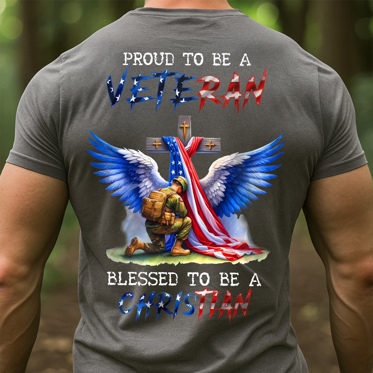 Proud to Be a Veteran Blessed to Be a Christian T-Shirt – Patriotic Soldier Cross American Flag Tee