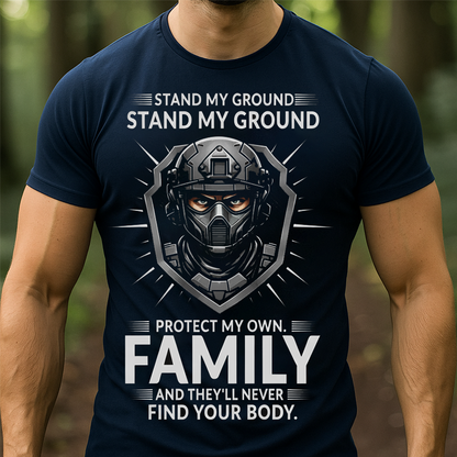 Stand My Ground, Protect My Own" Family Defense T-Shirt - The Ultimate Gift for Dad/Grandpa