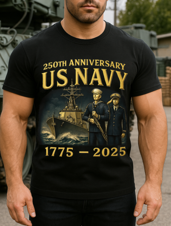 250th Anniversary US Navy Shirt, Gifts for Navy Veteran, Father's Day & Veterans Day Tee