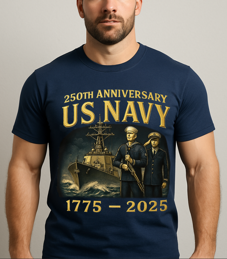250th Anniversary US Navy Shirt, Gifts for Navy Veteran, Father's Day & Veterans Day Tee
