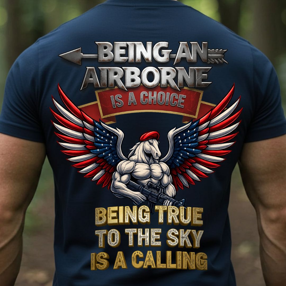 BEING AN AIRBORNE IS A CHOICE – BEING TRUE TO THE SKY IS A CALLING