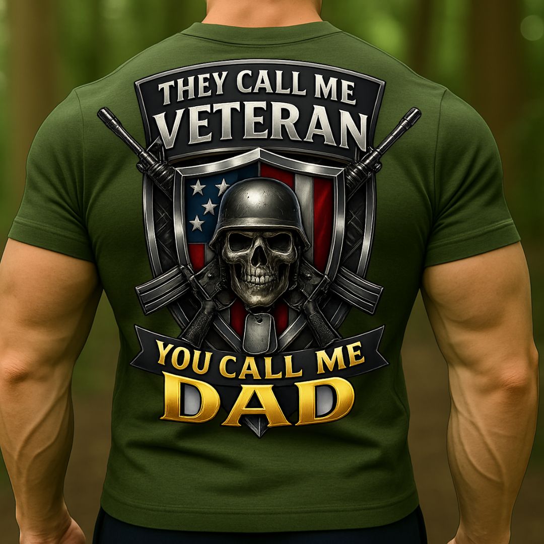 Veteran Dad T-Shirt – They Call Me Veteran, You Call Me Dad | Military Skull Graphic Tee
