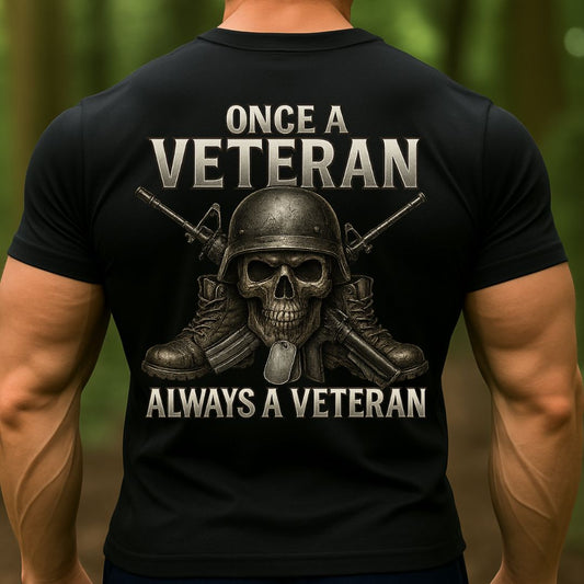 Once a Veteran Always a Veteran Skull Military T-Shirt