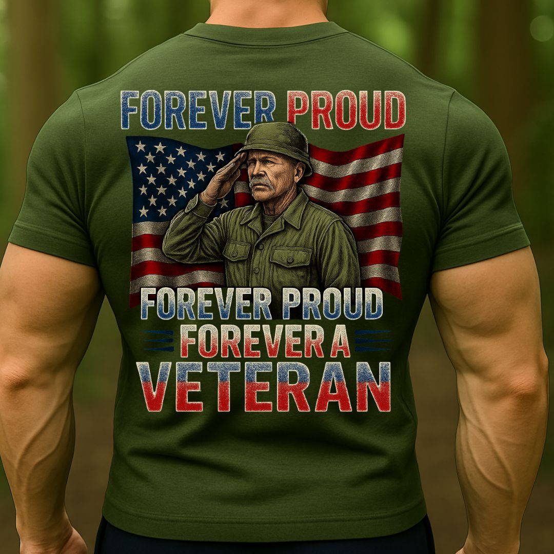 Forever Proud Forever a Veteran T-Shirt – Patriotic American Flag Military Veteran Tee