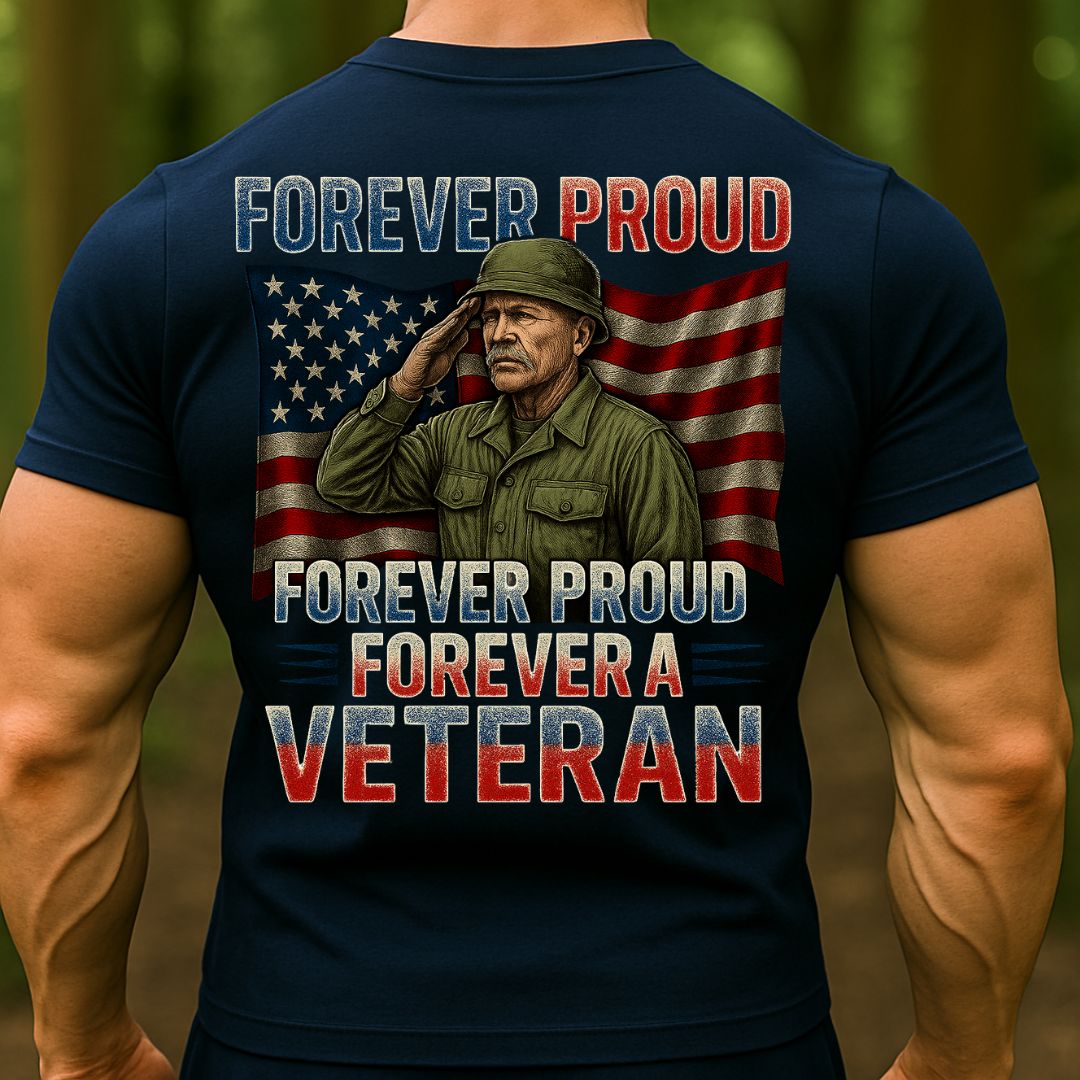 Forever Proud Forever a Veteran T-Shirt – Patriotic American Flag Military Veteran Tee