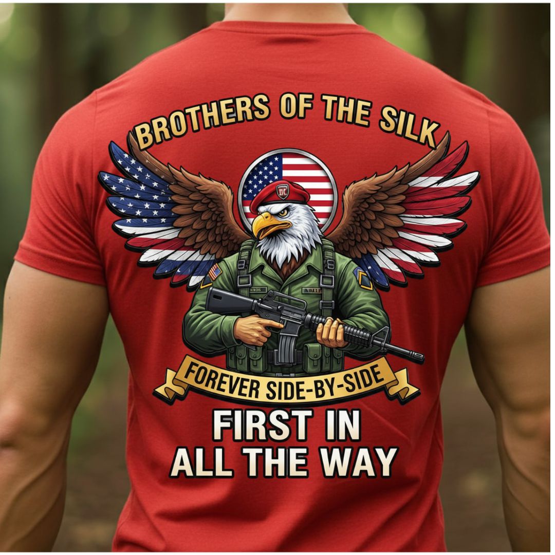 Airborne Brothers of the Silk Shirt – Forever Side by Side Military Pride Tee