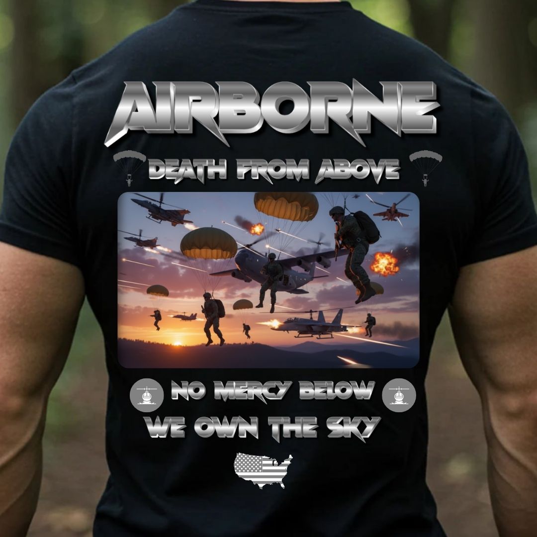 Airborne Veteran T-Shirt – Death From Above | No Mercy Below, We Own The Sky Military Paratrooper Tee
