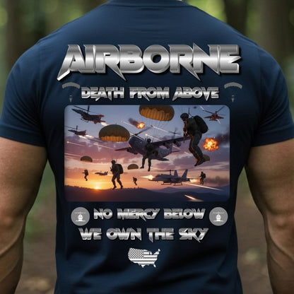 Airborne Veteran T-Shirt – Death From Above | No Mercy Below, We Own The Sky Military Paratrooper Tee