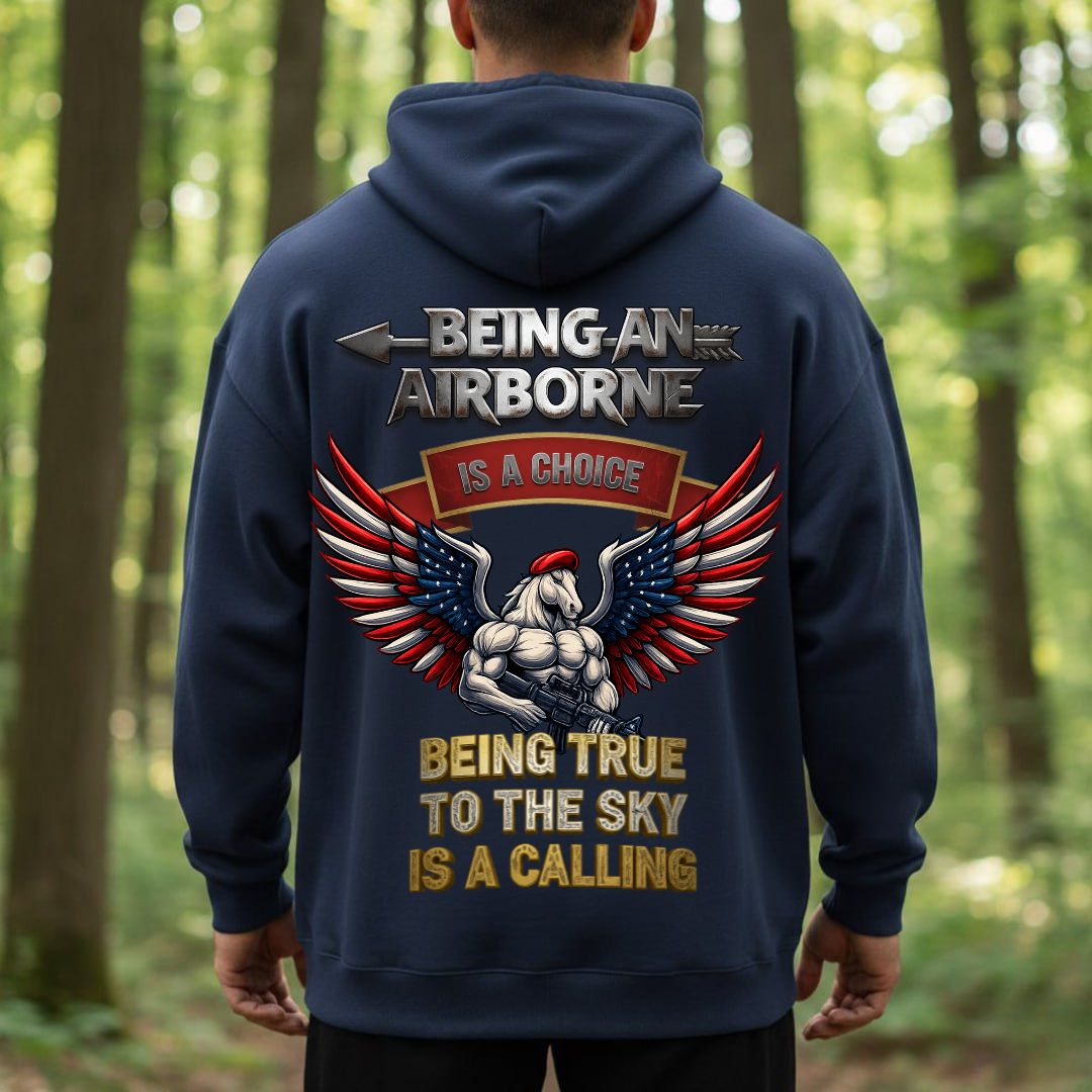 BEING AN AIRBORNE IS A CHOICE – BEING TRUE TO THE SKY IS A CALLING