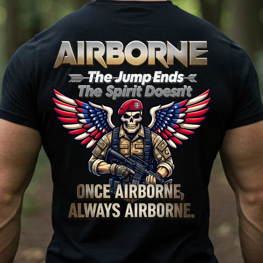 Airborne Veteran T-Shirt – Once Airborne Always Airborne – Military Paratrooper Pride Tee