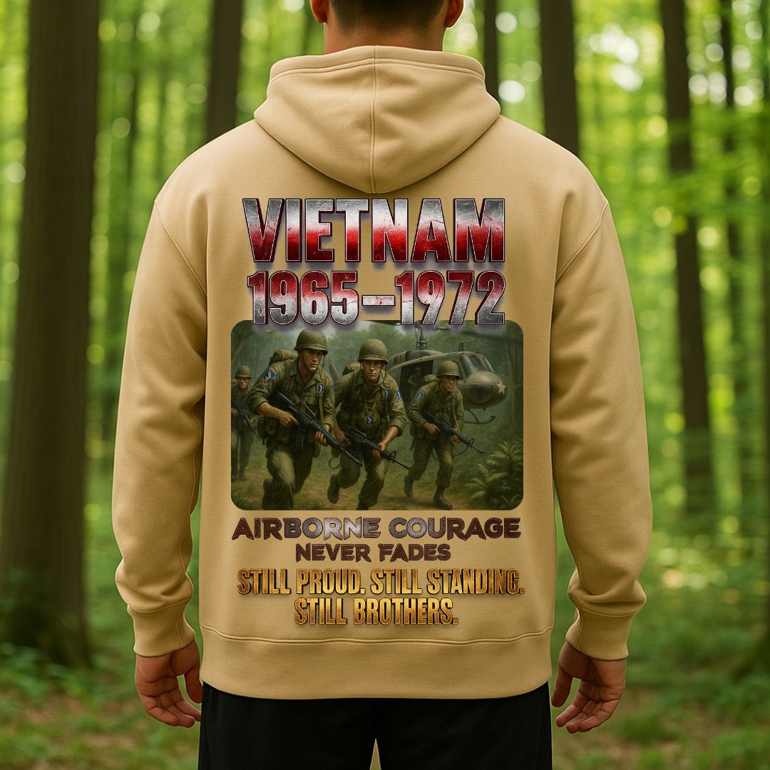 Vietnam War Airborne Veteran Shirt – 1965-1972 – Airborne Courage Never Fades – Still Proud, Still Standing, Still Brothers