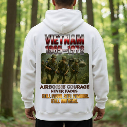 Vietnam War Airborne Veteran Shirt – 1965-1972 – Airborne Courage Never Fades – Still Proud, Still Standing, Still Brothers
