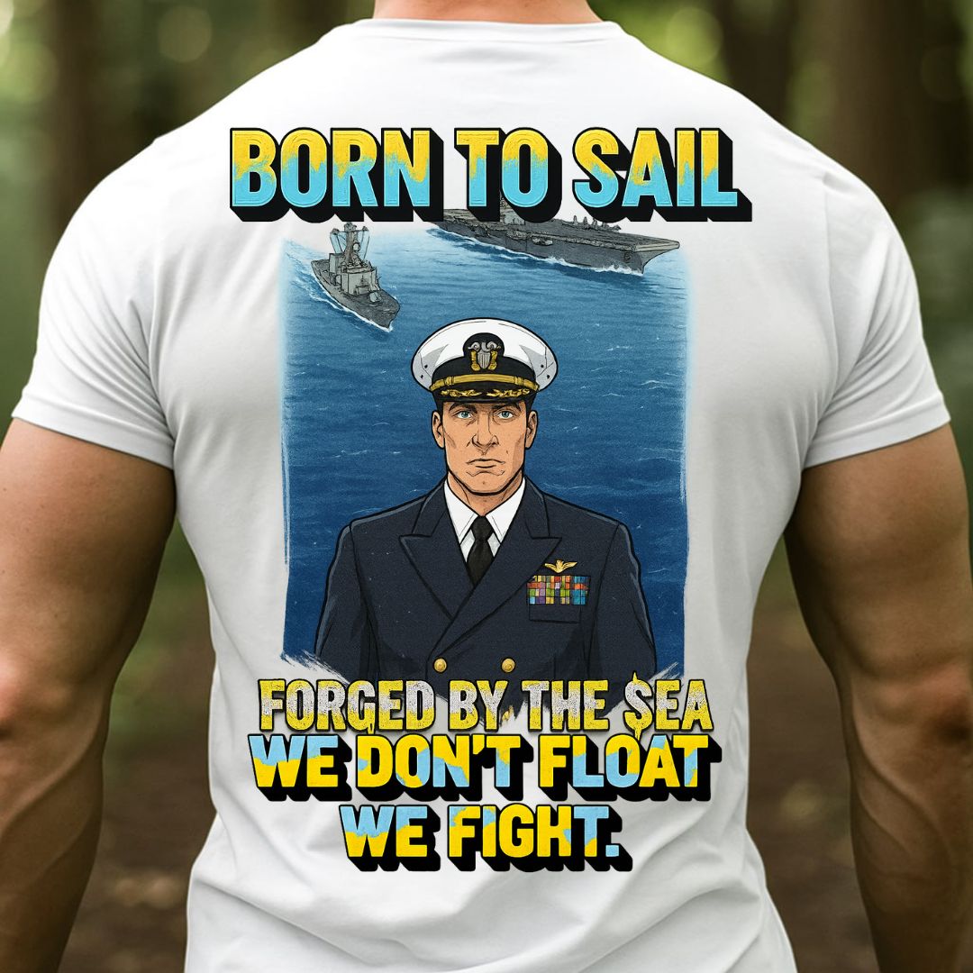 Proud U.S. Navy Veteran Shirt – Born to Sail, Forged by the Sea