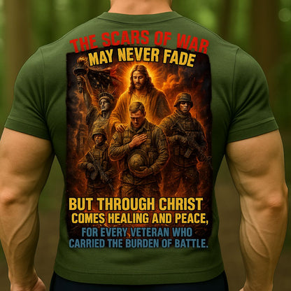 Christian Veteran T-Shirt – The Scars of War May Never Fade | Faith, Healing & Peace Military Tee