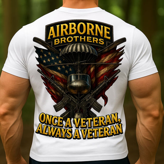 Airborne Brothers Veteran T-Shirt | Once a Veteran Always a Veteran Military Paratrooper Shirt