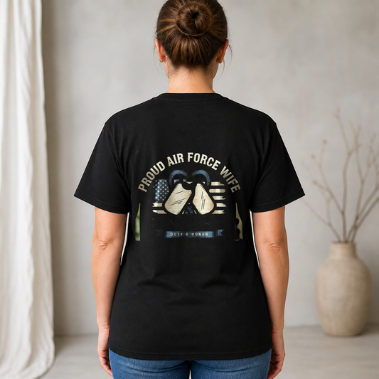 "Proud Air Force Wife" T-Shirt – Military Family Pride Gift for Wife Mom Husband