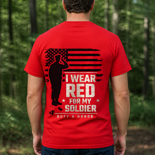 "I Wear Red For My Soldier" T-Shirt – R.E.D. Friday Remember Everyone Deployed Military Gift