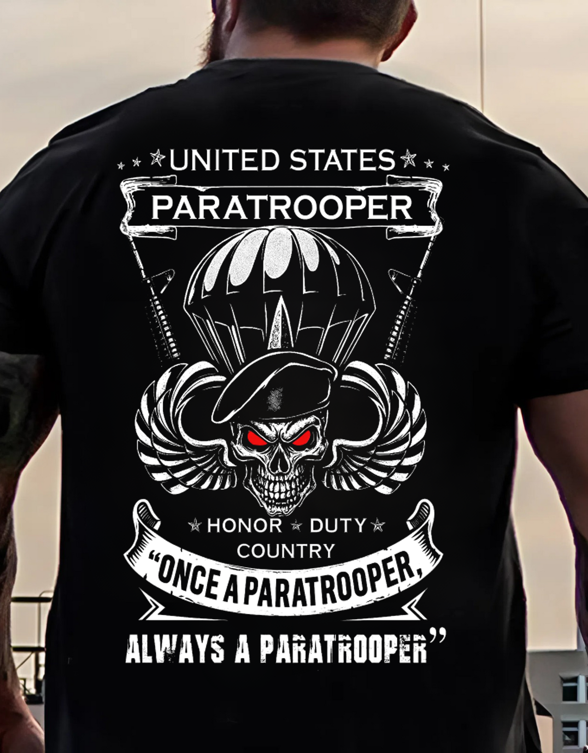 "Once a Paratrooper, Always a Paratrooper" The Paratrooper's Creed, Military Patriotic Design, Gift Idea for Veterans Day