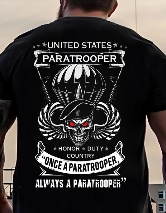 "Once a Paratrooper, Always a Paratrooper" The Paratrooper's Creed, Military Patriotic Design, Gift Idea for Veterans Day