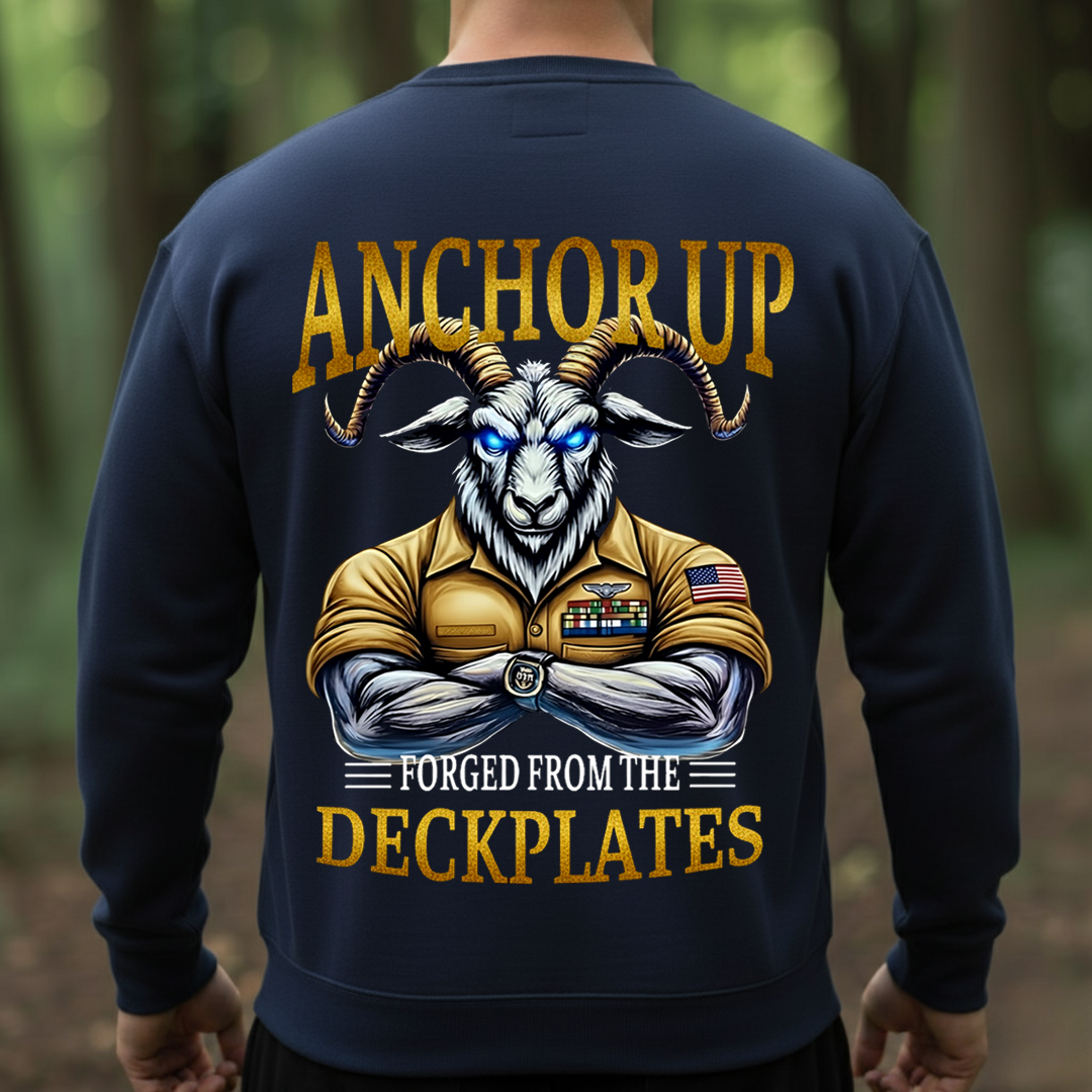 Anchor Up Navy Goat– Forged from the Deckplates T-Shirt, SweatShirt, Hoodie, Gift for Veterans Day