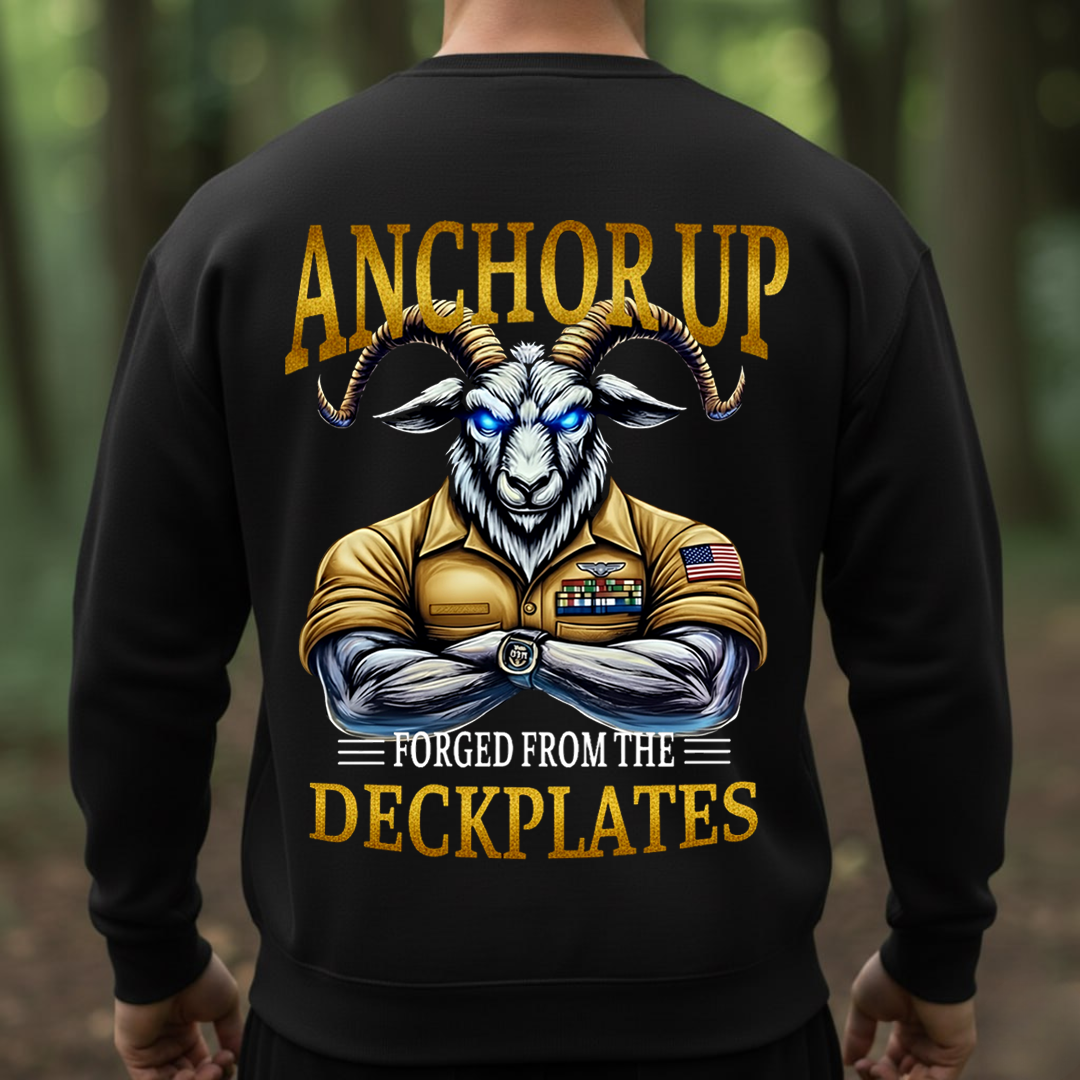 Anchor Up Navy Goat– Forged from the Deckplates T-Shirt, SweatShirt, Hoodie, Gift for Veterans Day