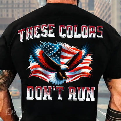 U.S Veteran Shirt - These Colours Don't Run - Proud Veteran Shirt