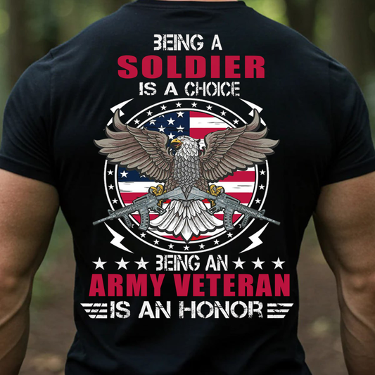 To be an Army Veteran is an Honor T-Shirt, Patriotic Eagle Design, Gift Idea for Veterans Day