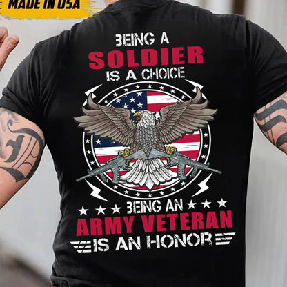 To be an Army Veteran is an Honor T-Shirt, Patriotic Eagle Design, Gift Idea for Veterans Day