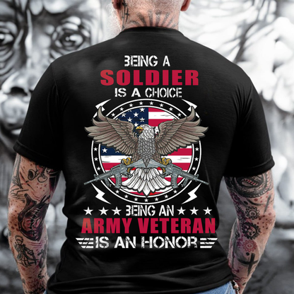 To be an Army Veteran is an Honor T-Shirt, Patriotic Eagle Design, Gift Idea for Veterans Day