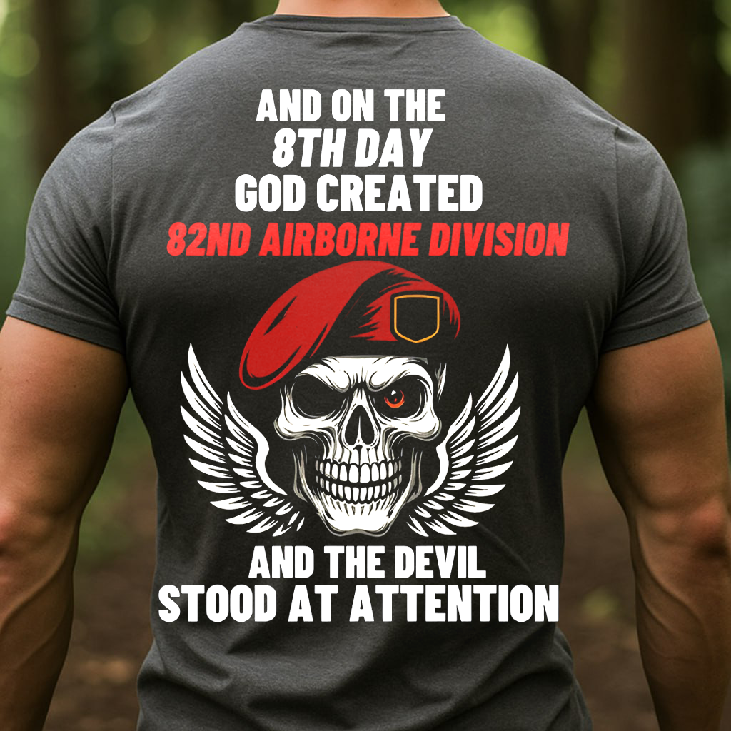 On the 8th Day God Created 82nd Airborne Division T-Shirt, Skull Airborne Design, Gift Idea for Veterans Day
