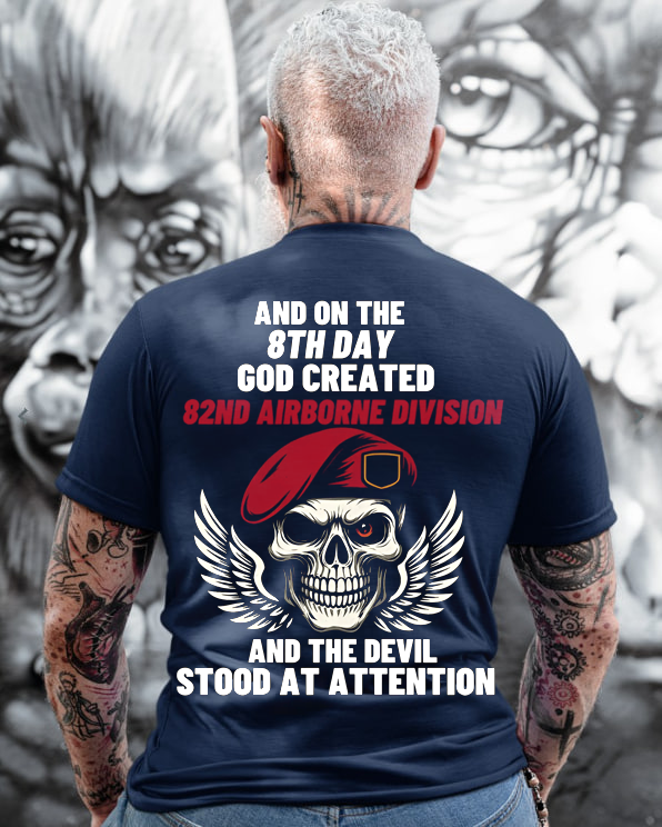 On the 8th Day God Created 82nd Airborne Division T-Shirt, Skull Airborne Design, Gift Idea for Veterans Day