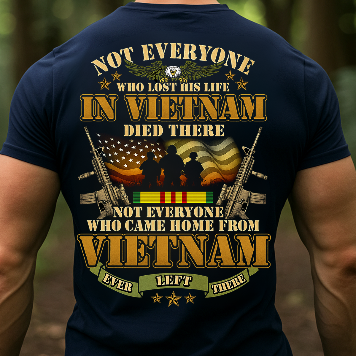 Vietnam War Veteran T-Shirt-Not Everyone Who Came Home Ever Left