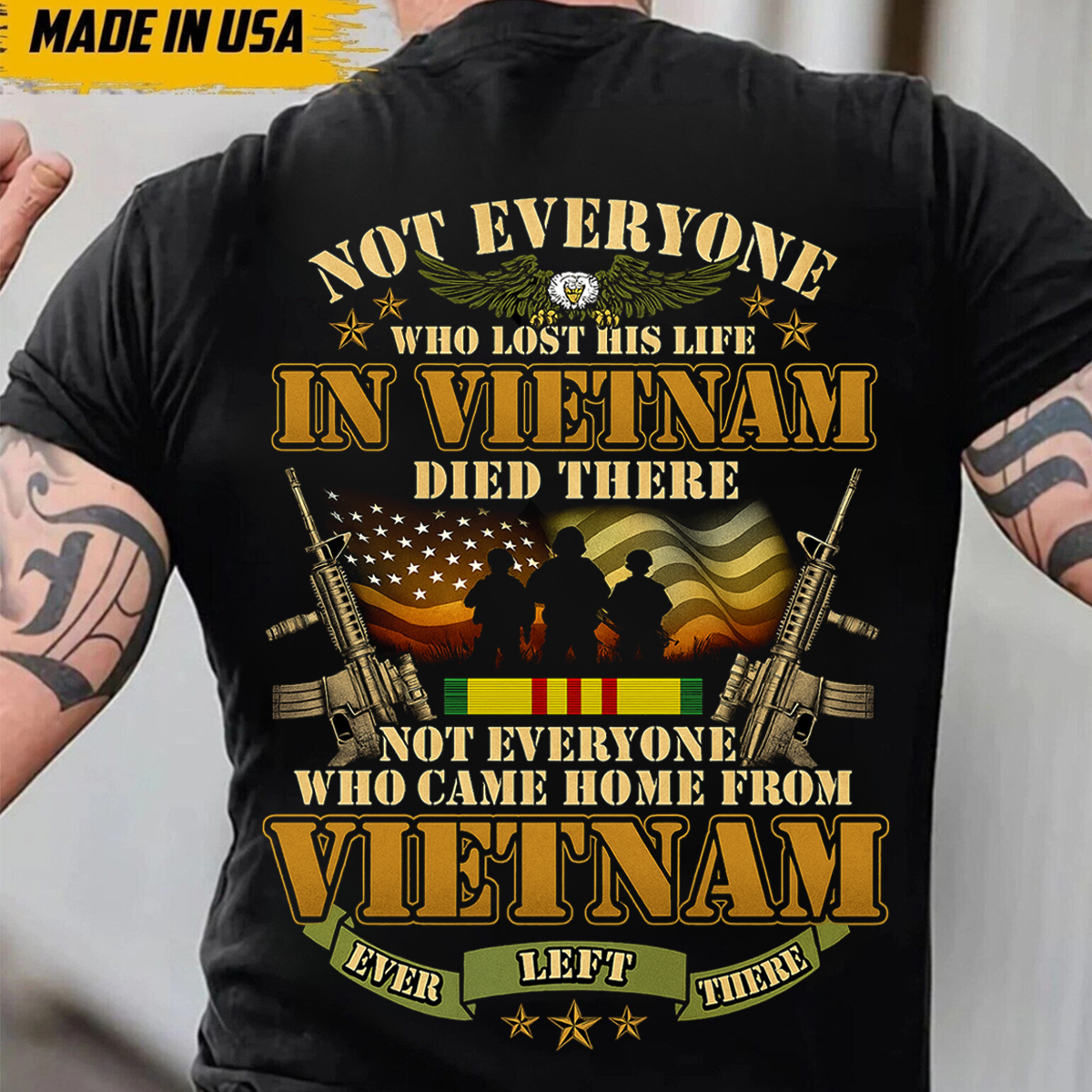 Vietnam War Veteran T-Shirt-Not Everyone Who Came Home Ever Left