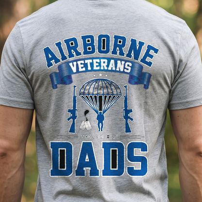 "Airborne Veterans Make the Best Dads" T-Shirt – Military Veteran Grandpa Dad Gift for Veterans Day