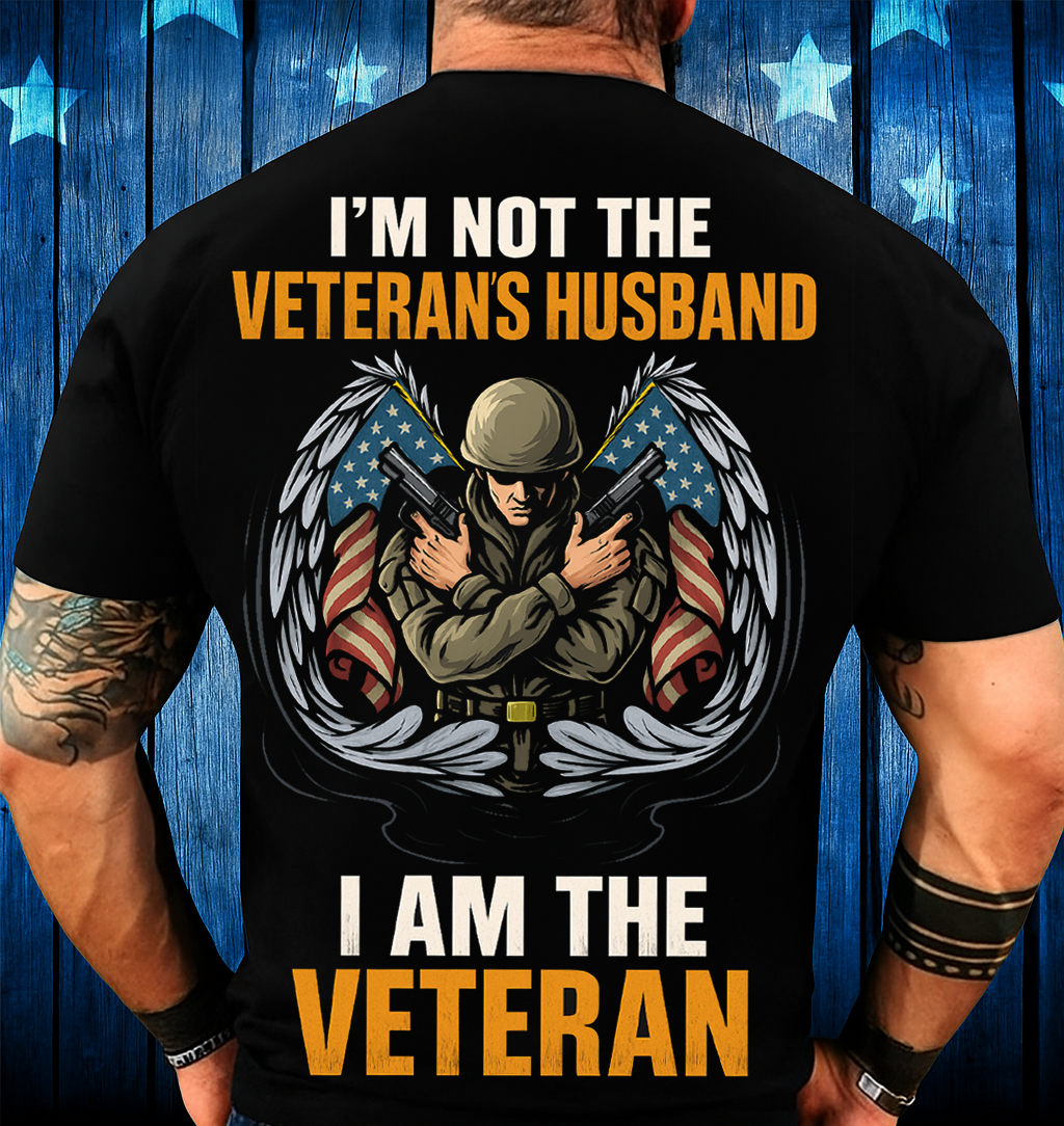 I Am The Veteran T-Shirt – Patriotic Military Graphic Tee, Perfect Gift for Dad, Husband or Veteran Men