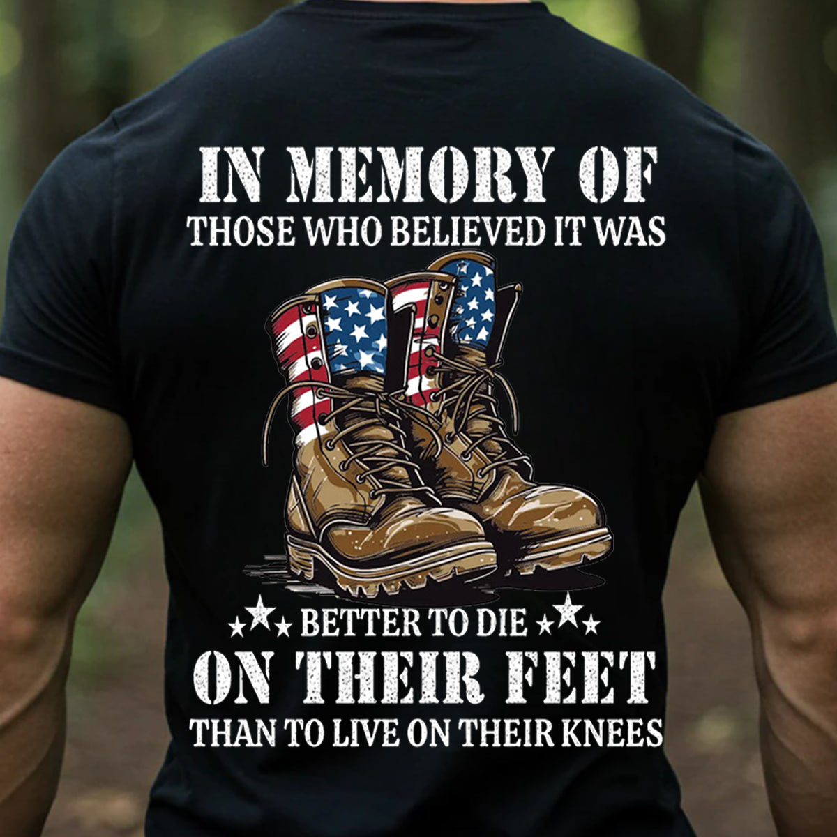 In Memory Of The Fallen Soldiers Hoodie – Better To Die On Their Feet Veteran T-Shirt, Sweatshirt, Hoodie, Gift for Veterans Day