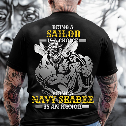 Navy Seabees Veteran T-Shirt, Being a Navy Seabee is an Honor, Gift for Veterans Day