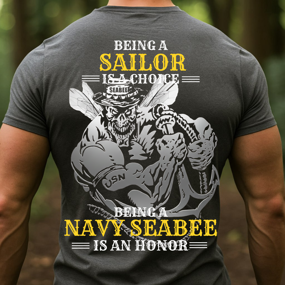 Navy Seabees Veteran T-Shirt, Being a Navy Seabee is an Honor, Gift for Veterans Day